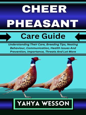 cover image of CHEER PHEASANT  Care Guide